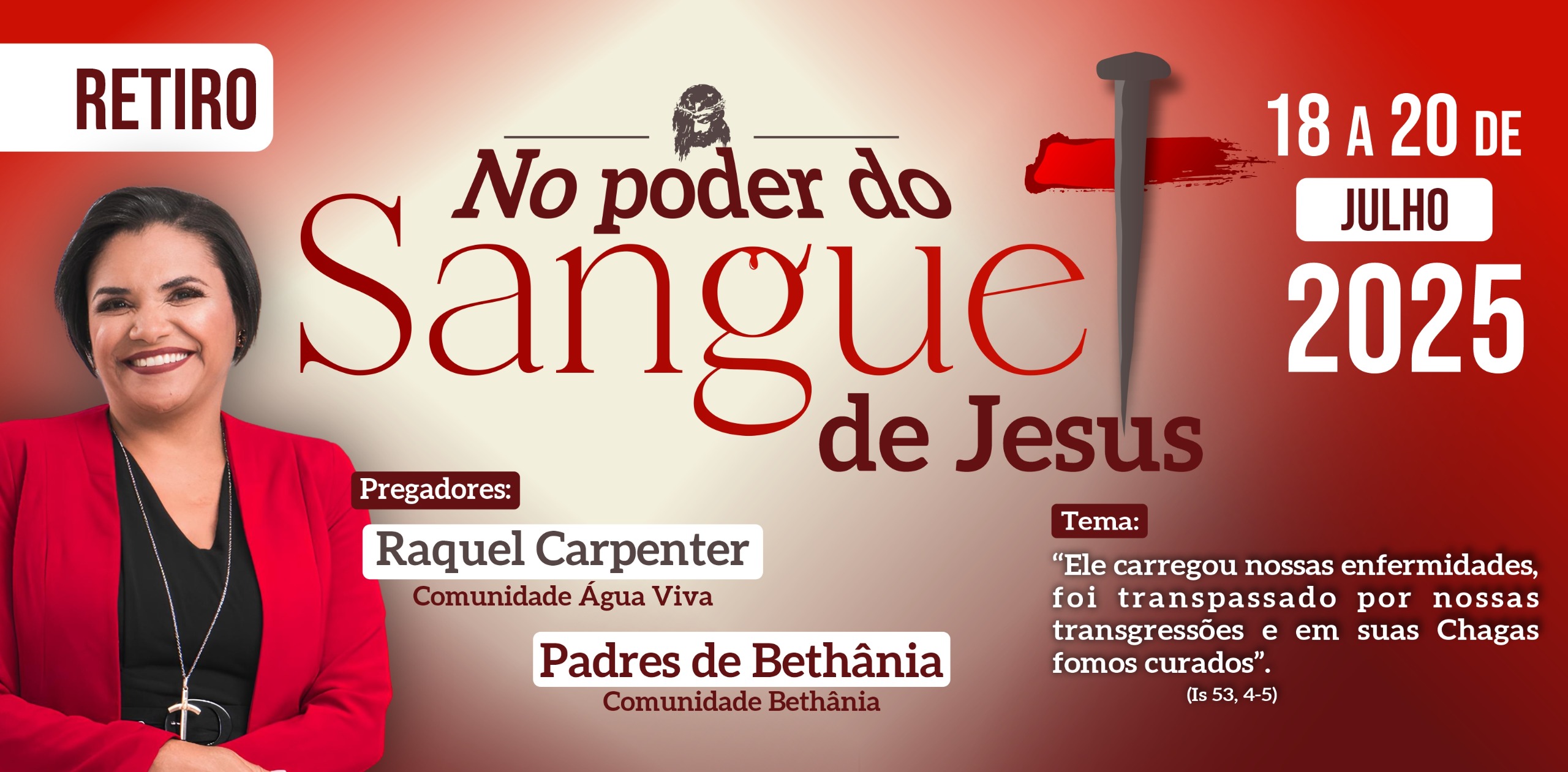 Retiro: No Poder do Sangue de Jesus – Com Raquel Carpenter