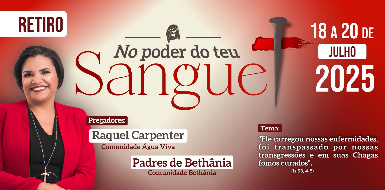 Retiro: No Poder do Teu Sangue – Com Raquel Carpenter